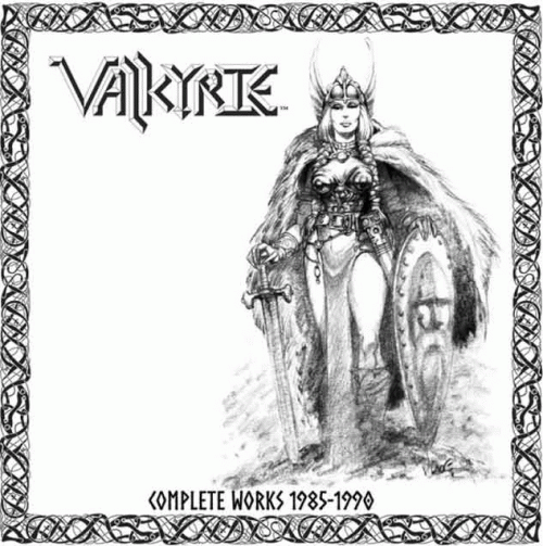 Valkyrie (USA-4) : Complete Works 1985-1990